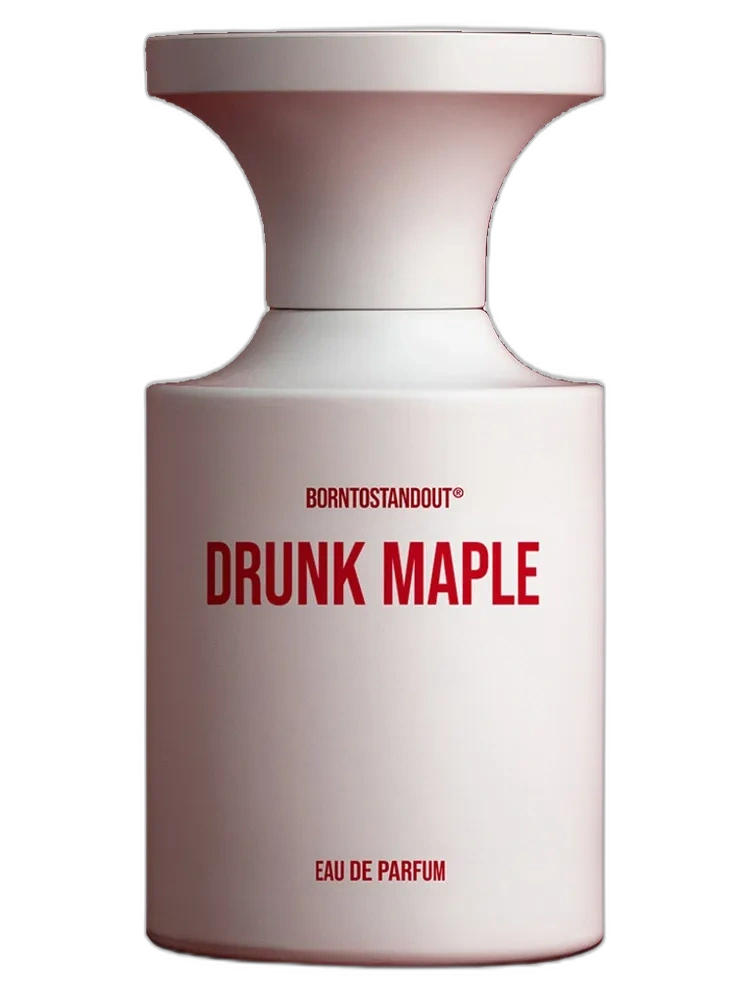 Drunk Maple BORNTOSTANDOUT unisex