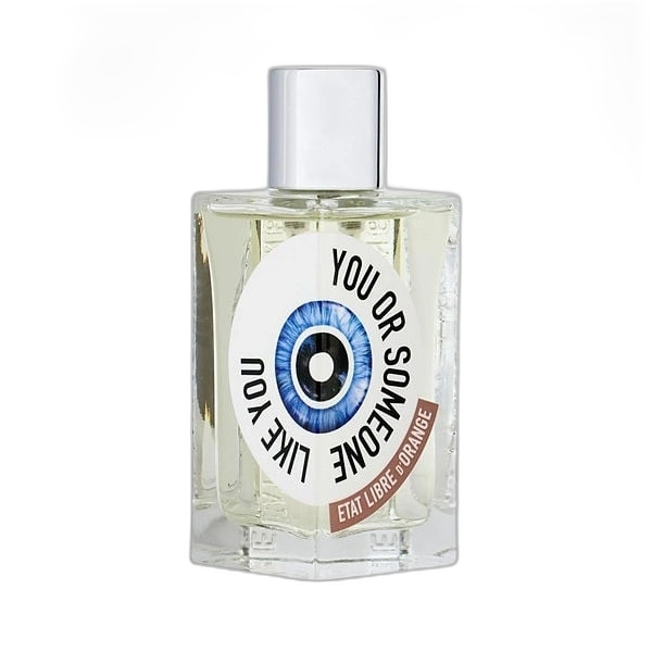 Etat Libre d'Orange You Or Someone Like You